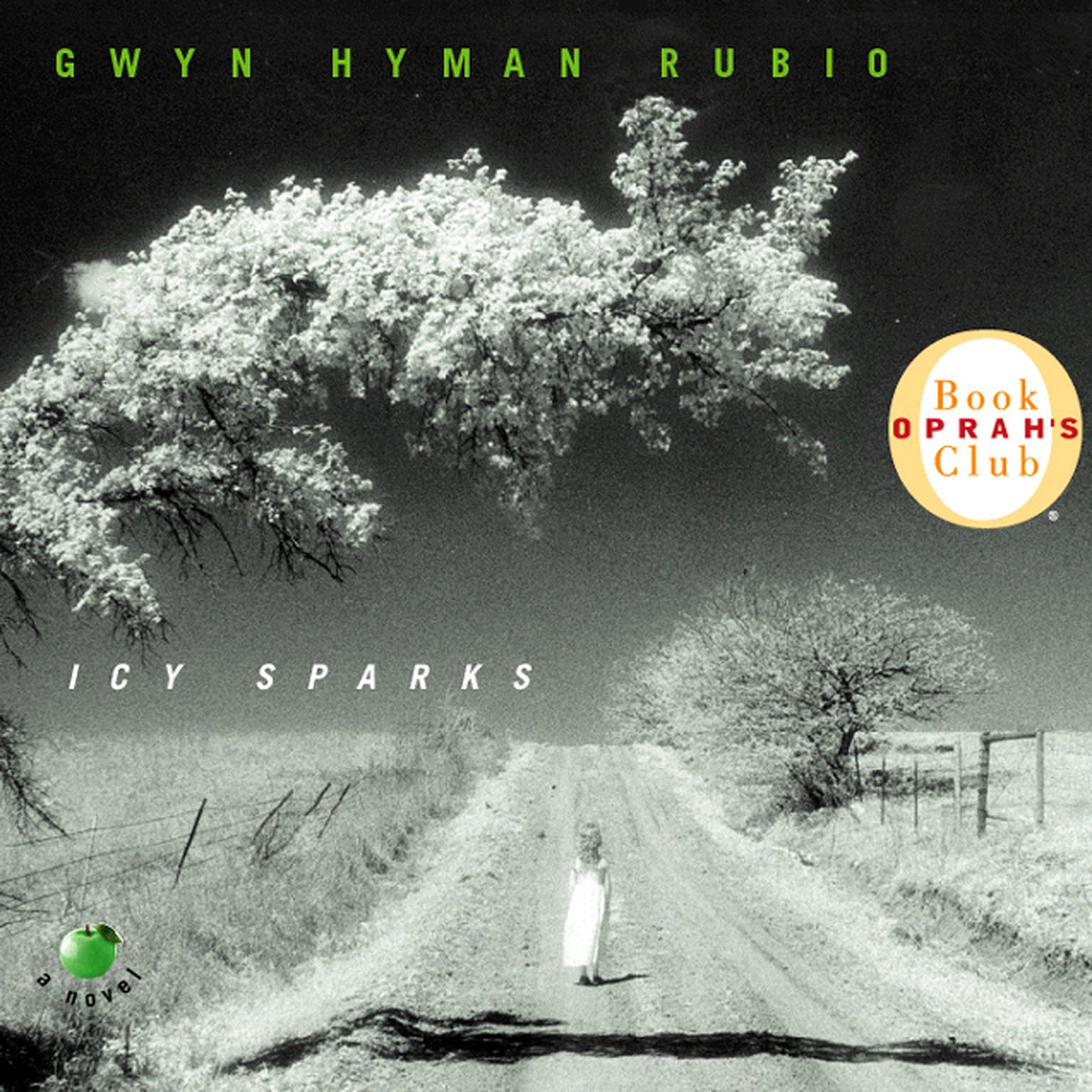 Icy Sparks (Abridged) Audiobook, by Gwyn Hyman Rubio