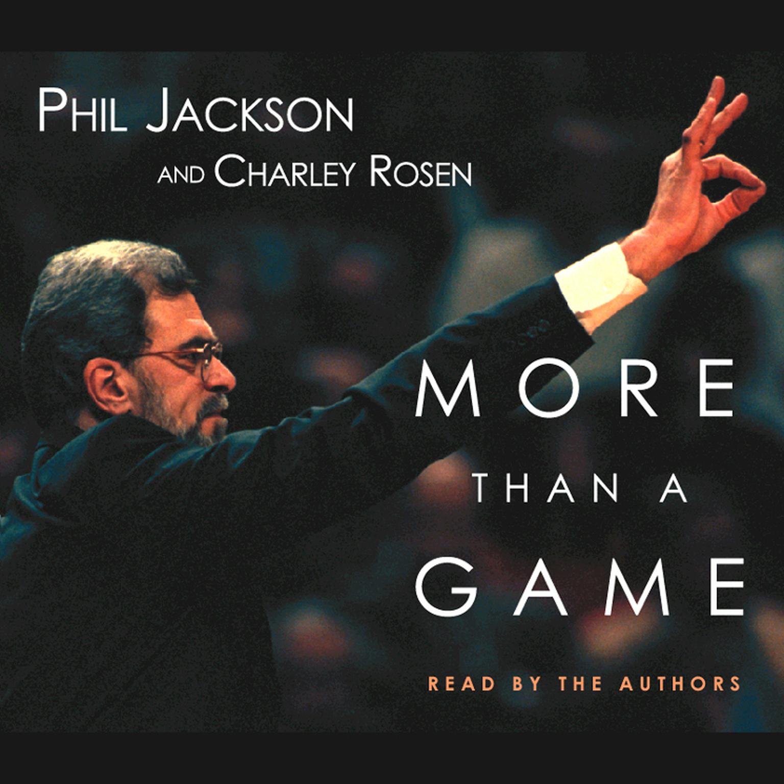 More Than a Game (Abridged) Audiobook, by Phil Jackson