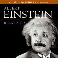 Relativity Audiobook, by Albert Einstein