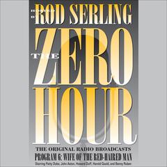 Zero Hour 6: Wife of the Red-Haired Man Audiobook, by Rod Serling