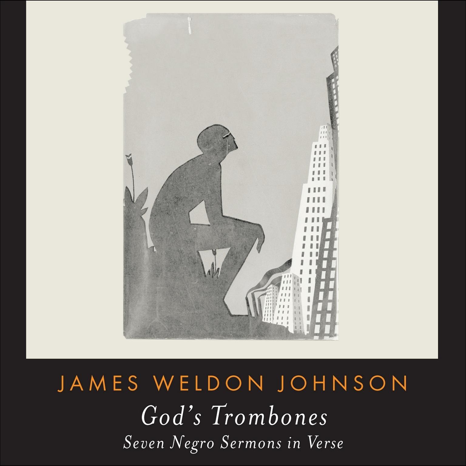 Gods Trombones: Seven Negro Sermons in Verse Audiobook, by James Weldon Johnson