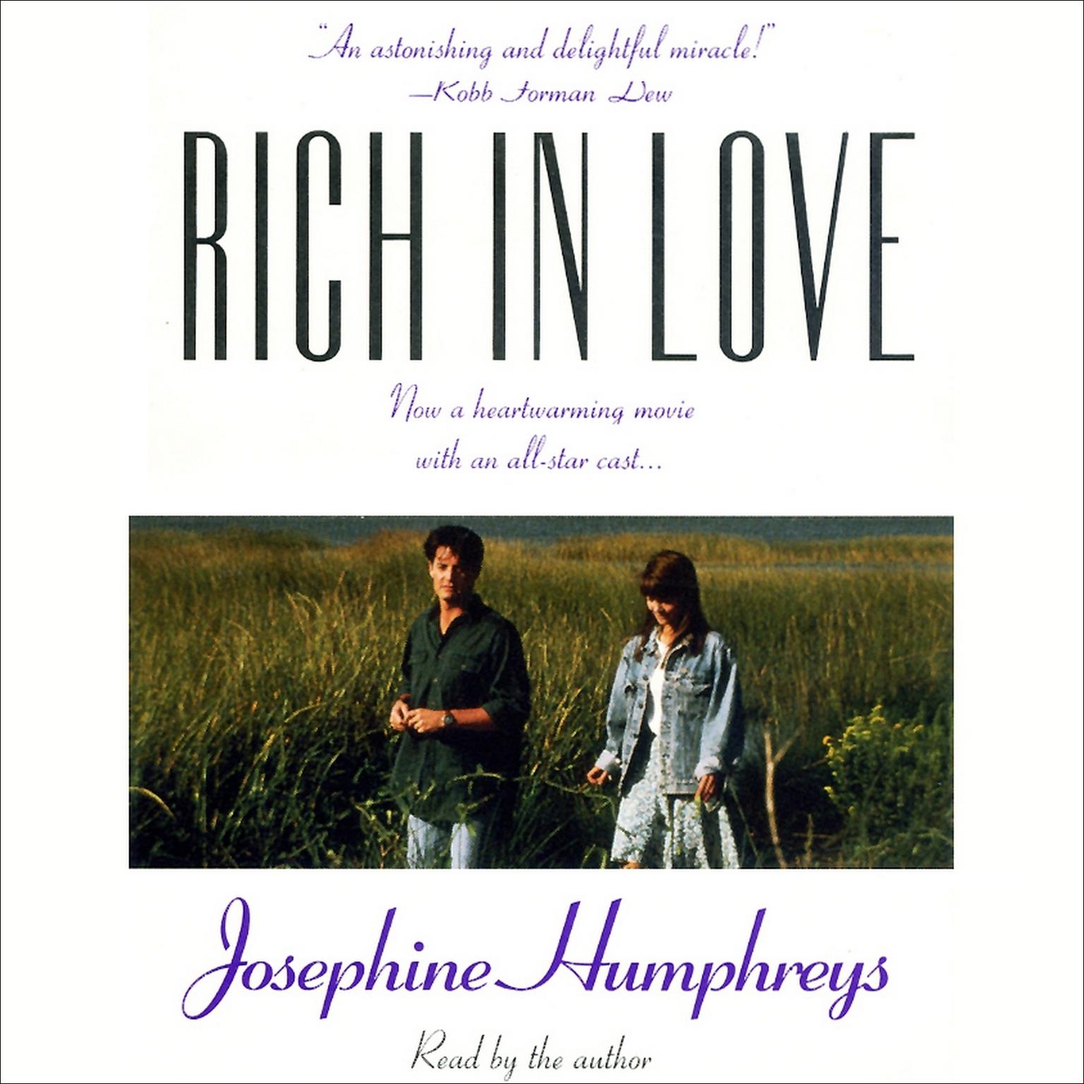 Rich in Love (Abridged) Audiobook, by Josephine Humphreys
