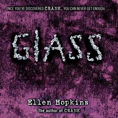 Glass Audiobook, by Ellen Hopkins