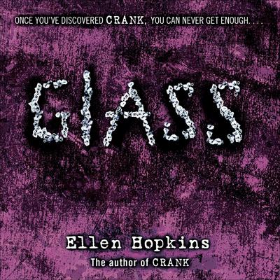 Glass Audiobook, by Ellen Hopkins