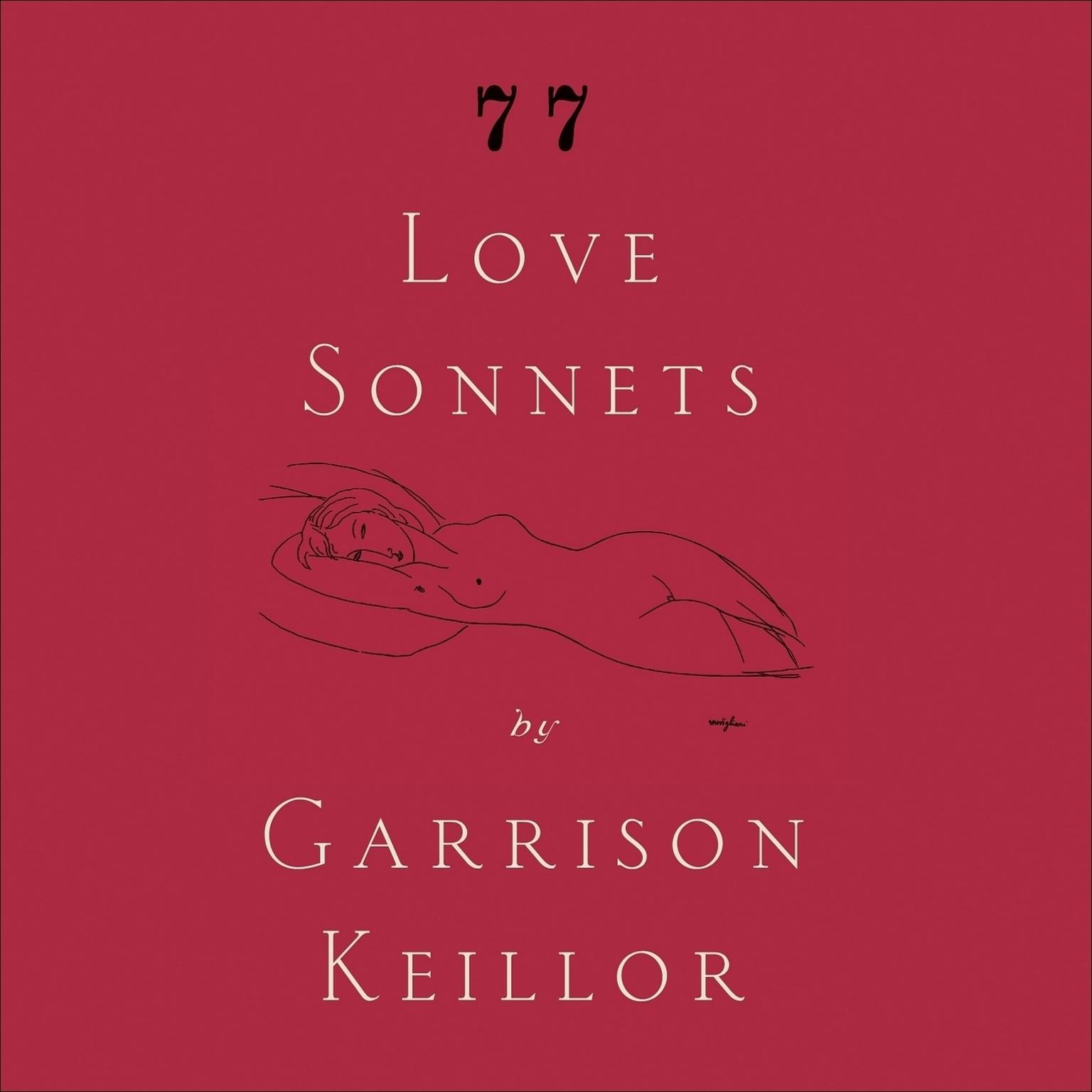 77 Love Sonnets Audiobook, by Garrison Keillor