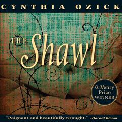 The Shawl Audiobook, by Cynthia Ozick