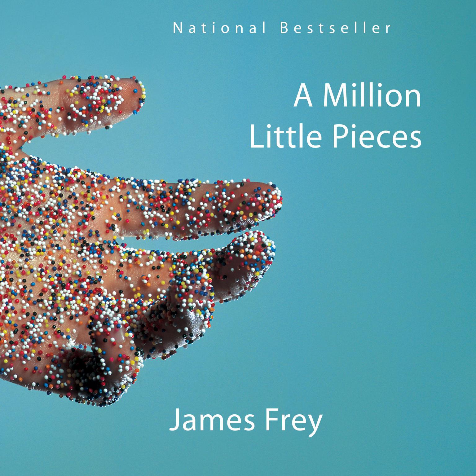 A Million Little Pieces (Abridged) Audiobook, by James Frey