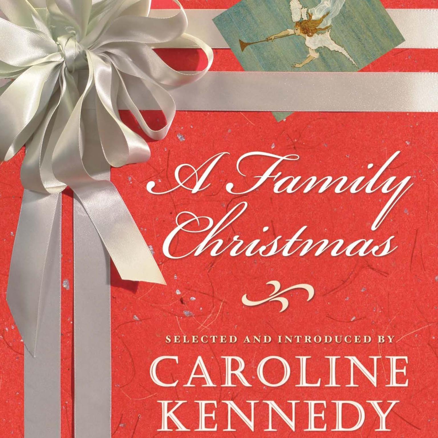 A Family Christmas (Abridged) Audiobook, by Caroline Kennedy