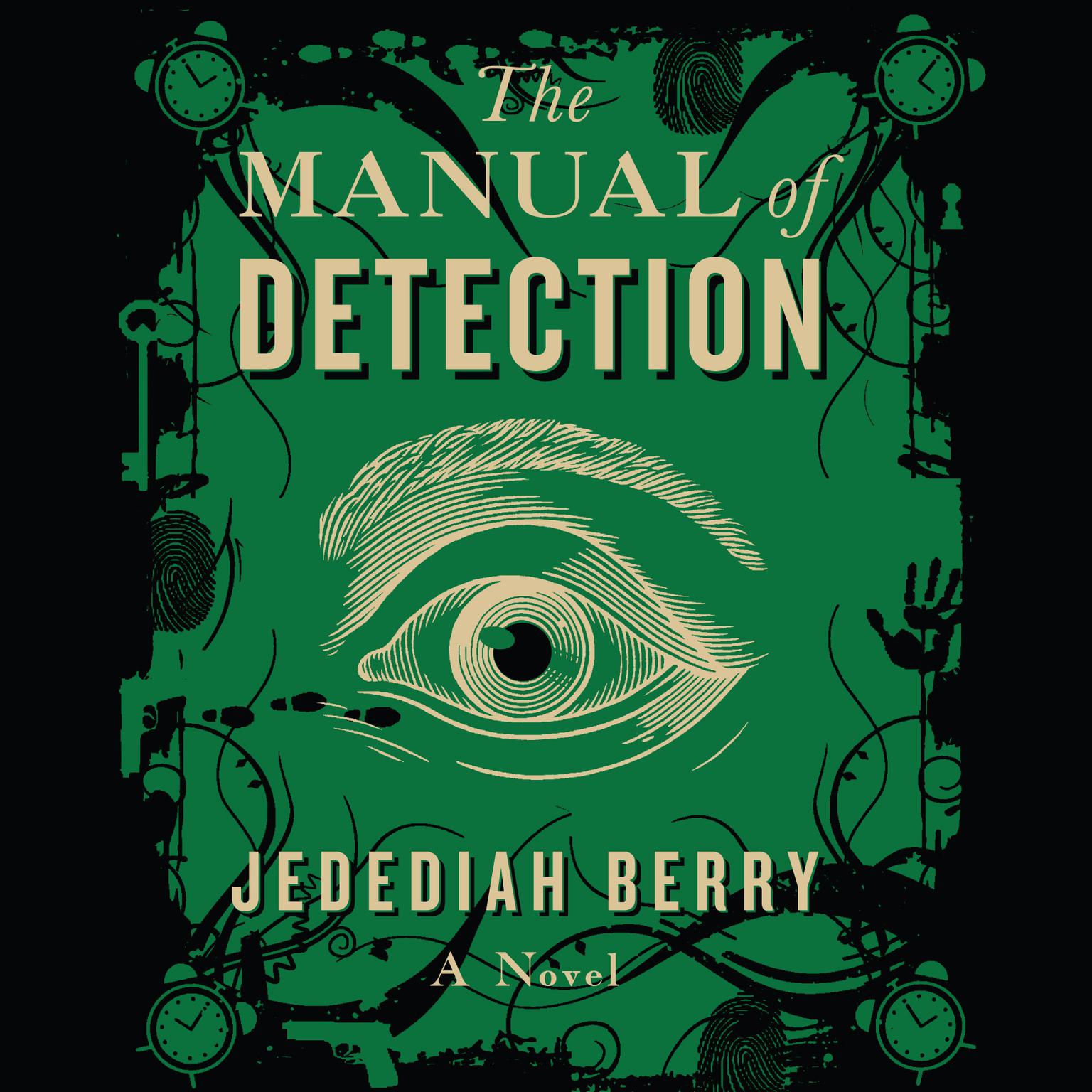 The Manual of Detection Audiobook, by Jedediah Berry