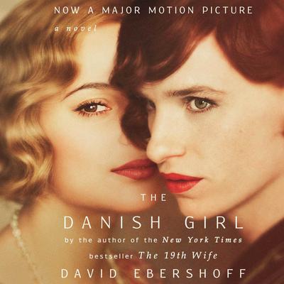 The Danish Girl Audiobook, by David Ebershoff