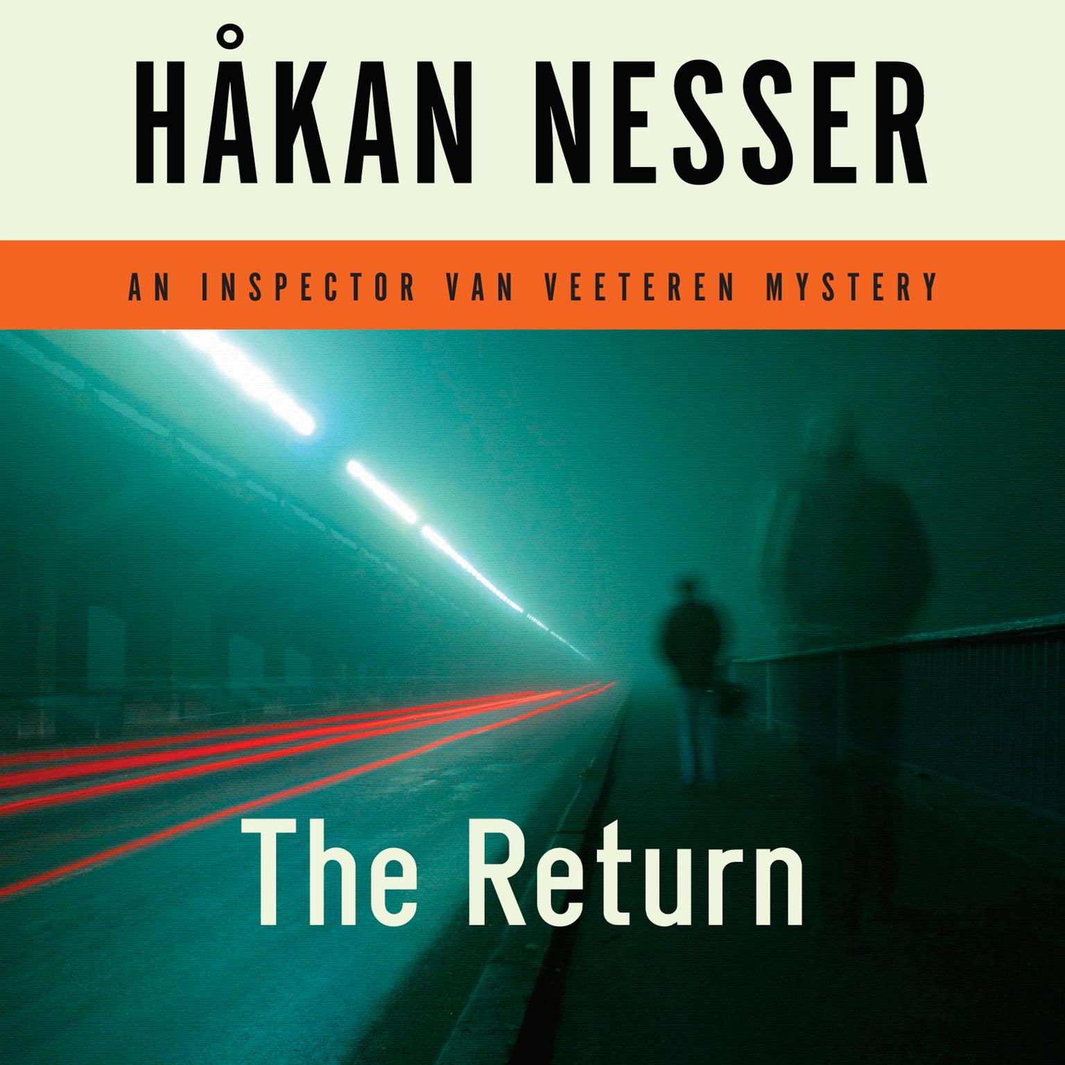 The Return: An Inspector Van Veeteren Mystery Audiobook, by Håkan Nesser
