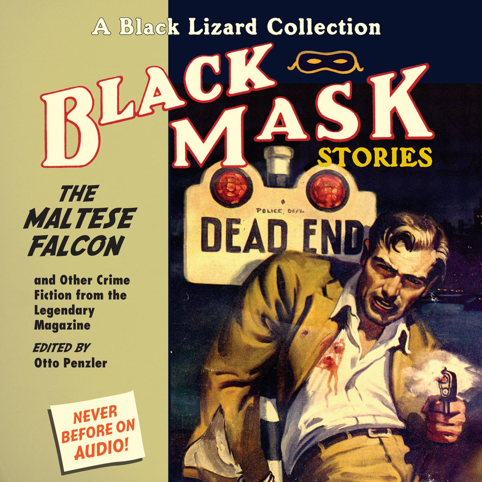 Black Mask 3: The Maltese Falcon: And Other Crime Fiction from the Legendary Magazine Audiobook, by Otto Penzler