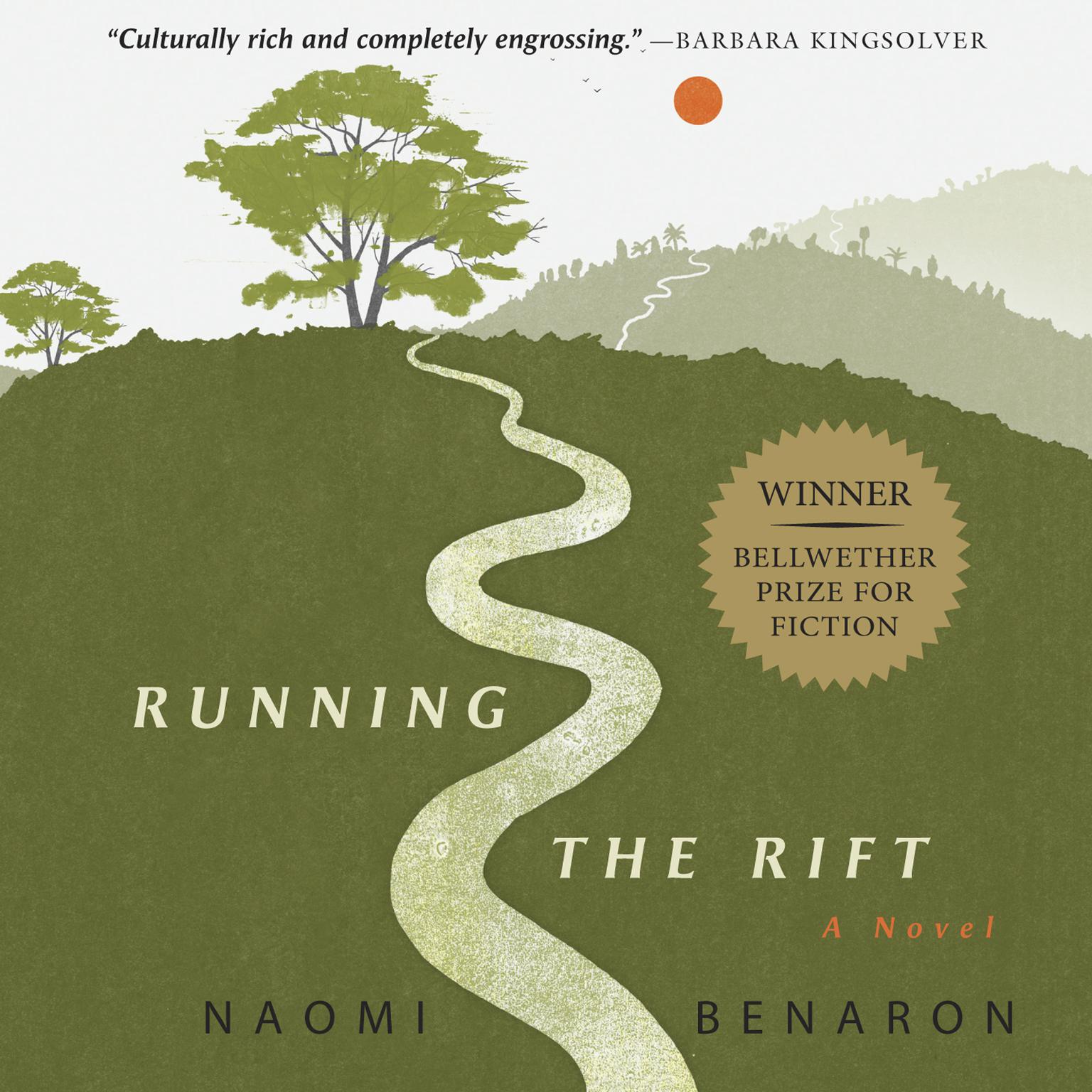 Running the Rift Audiobook, by Naomi Benaron