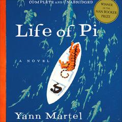 Life of Pi Audiobook, by Yann Martel