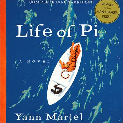 Life of Pi Audiobook, by Yann Martel