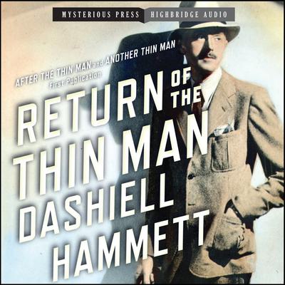 Return of the Thin Man Audiobook, by Dashiell Hammett