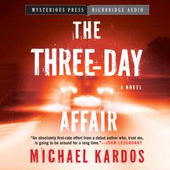 Three-Day Affair Audiobook, by Michael Kardos