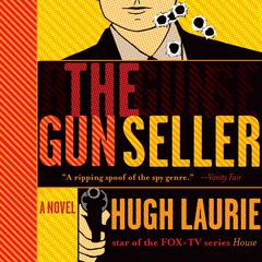 The Gun Seller Audiobook, by Hugh Laurie