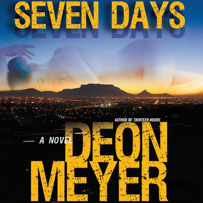 Seven Days Audiobook, by Deon Meyer