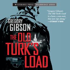 The Old Turks Load Audiobook, by Gregory Gibson