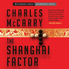 The Shanghai Factor Audiobook, by Charles McCarry