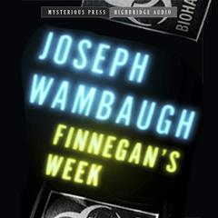 Finnegan's Week Audiobook, by Joseph Wambaugh