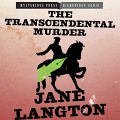 The Transcendental Murder Audiobook, by Jane Langton