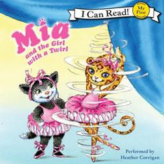 Mia and the Girl with a Twirl Audiobook, by Robin Farley