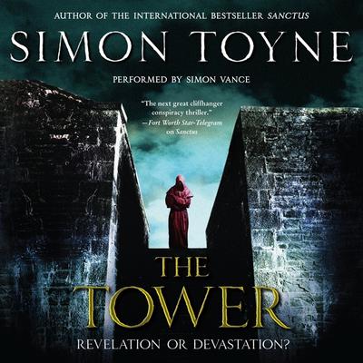 The Tower: A Novel Audiobook, by Simon Toyne
