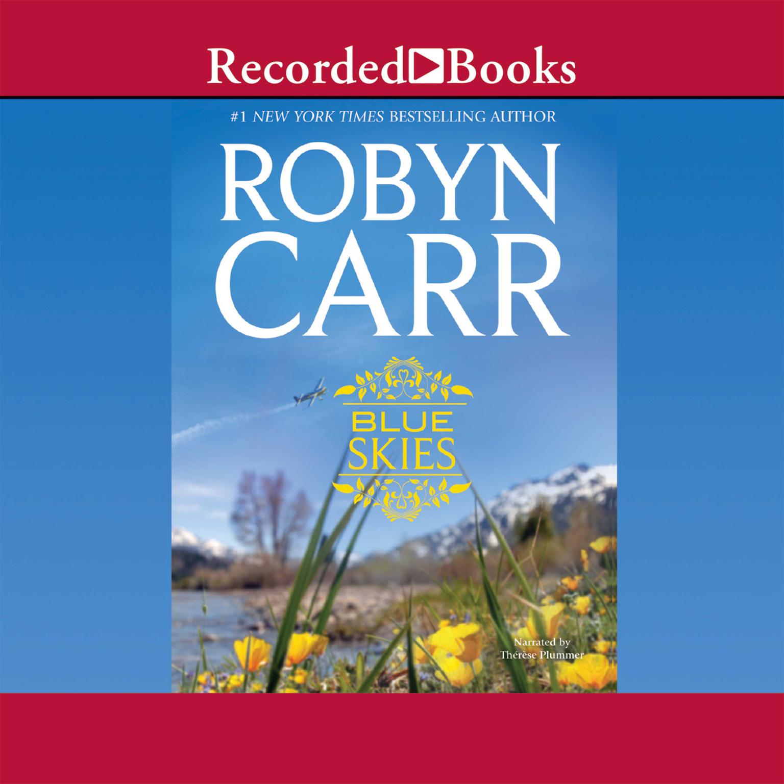 Blue Skies Audiobook, by Robyn Carr