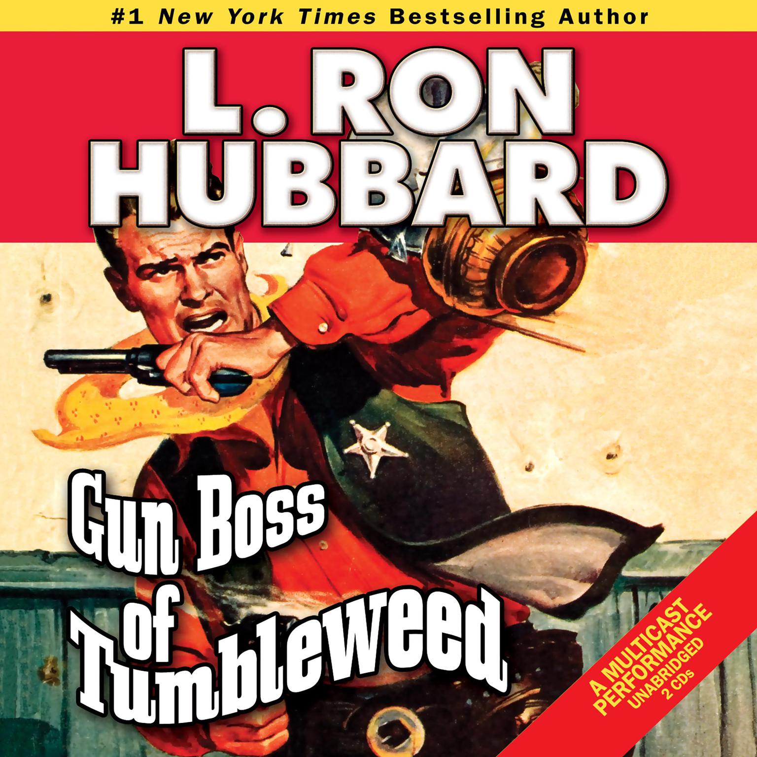 Gun Boss of Tumbleweed Audiobook, by L. Ron Hubbard