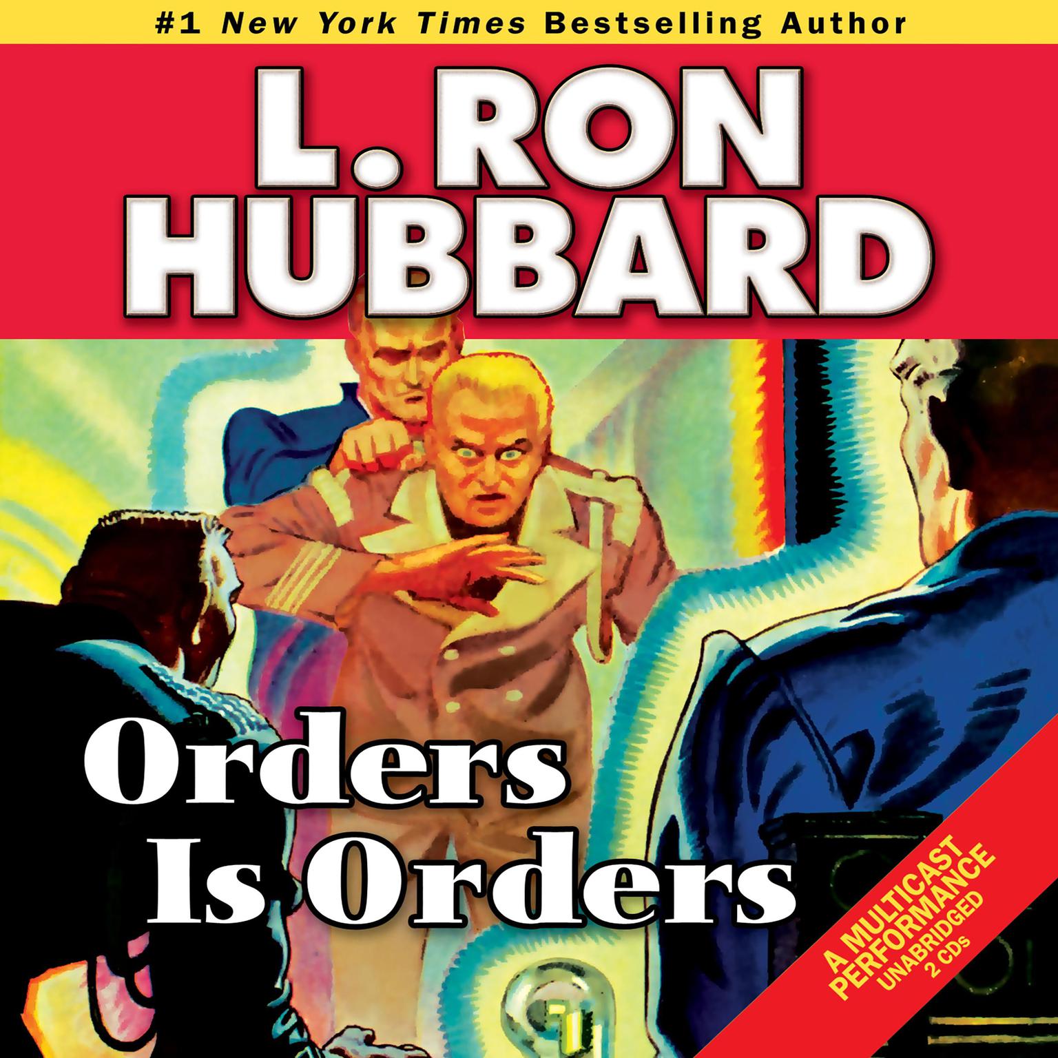 Orders is Orders Audiobook, by L. Ron Hubbard