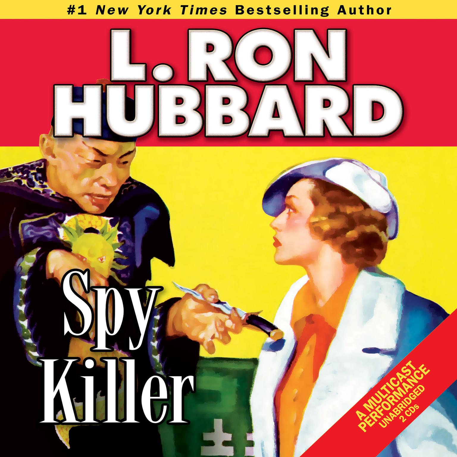 Spy Killer Audiobook, by L. Ron Hubbard