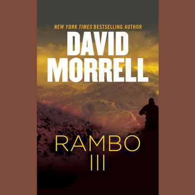Rambo III Audiobook, by David Morrell