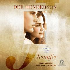 Jennifer Audiobook, by Dee Henderson