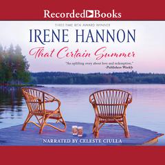 That Certain Summer Audiobook, by Irene Hannon