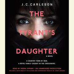 The Tyrant's Daughter Audiobook, by J. C. Carleson
