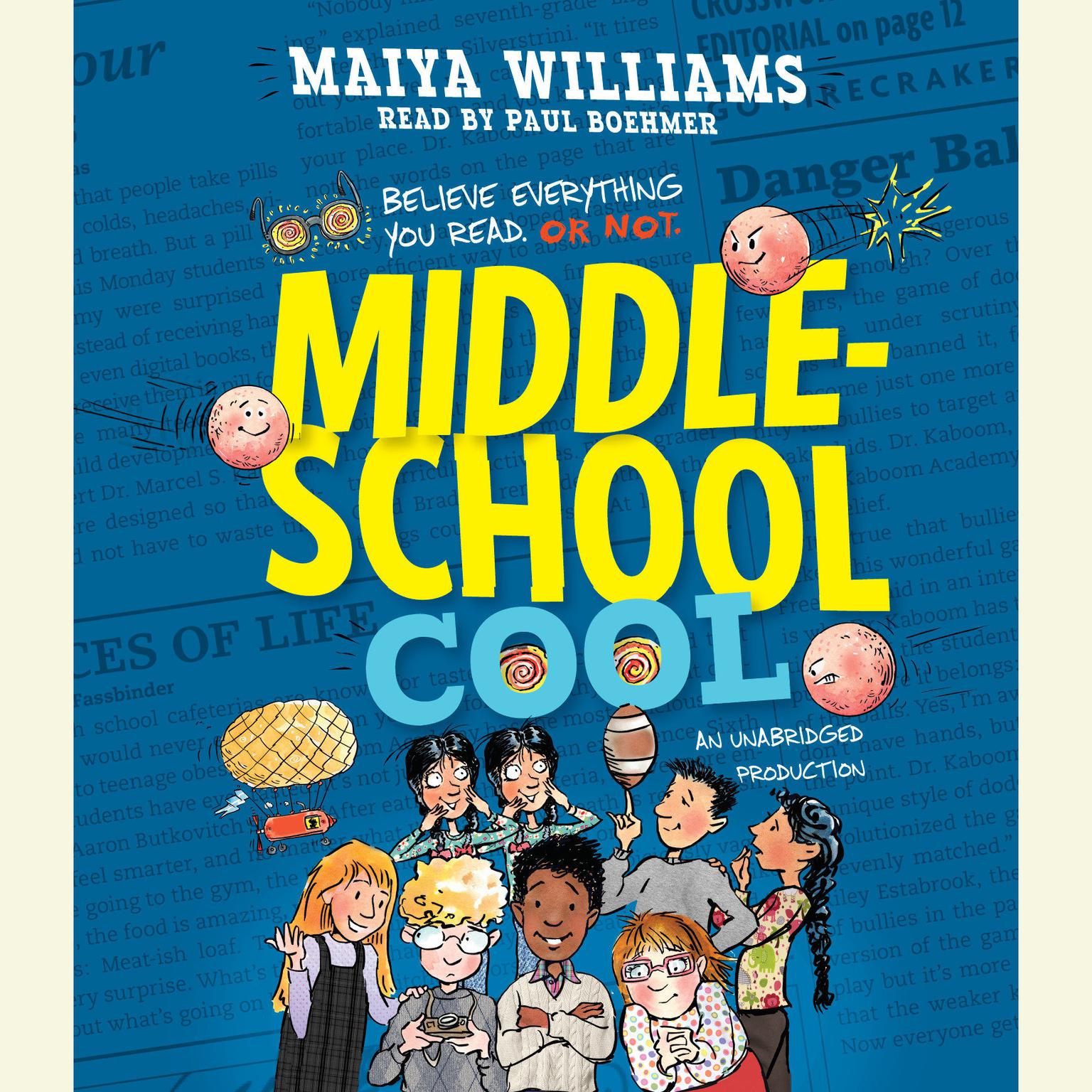 Middle-School Cool Audiobook, by Maiya Williams