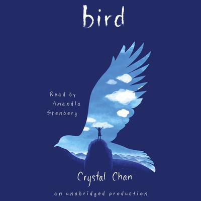 Bird Audiobook, by Crystal Chan