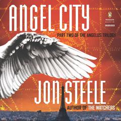 Angel City Audiobook, by Jon Steele