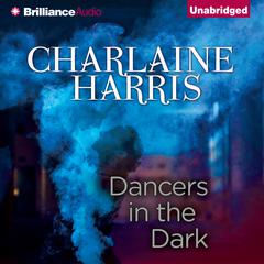 Dancers in the Dark Audiobook, by 