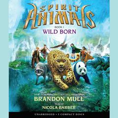 Wild Born Audiobook, by Brandon Mull