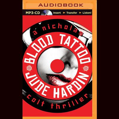 Blood Tattoo Audiobook, by Jude Hardin