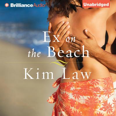 Ex on the Beach Audiobook, by Kim Law