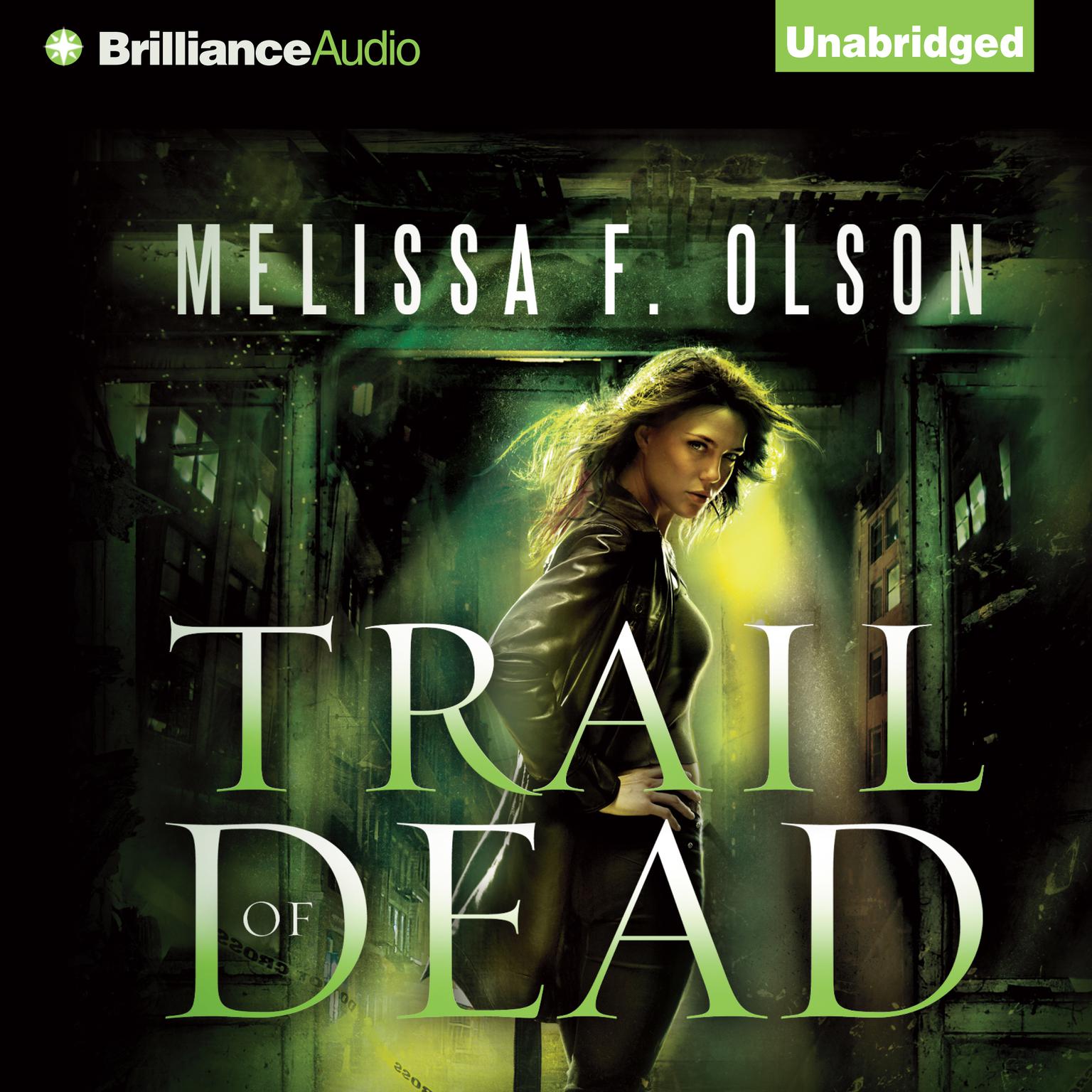 Trail of Dead Audiobook, by Melissa F. Olson