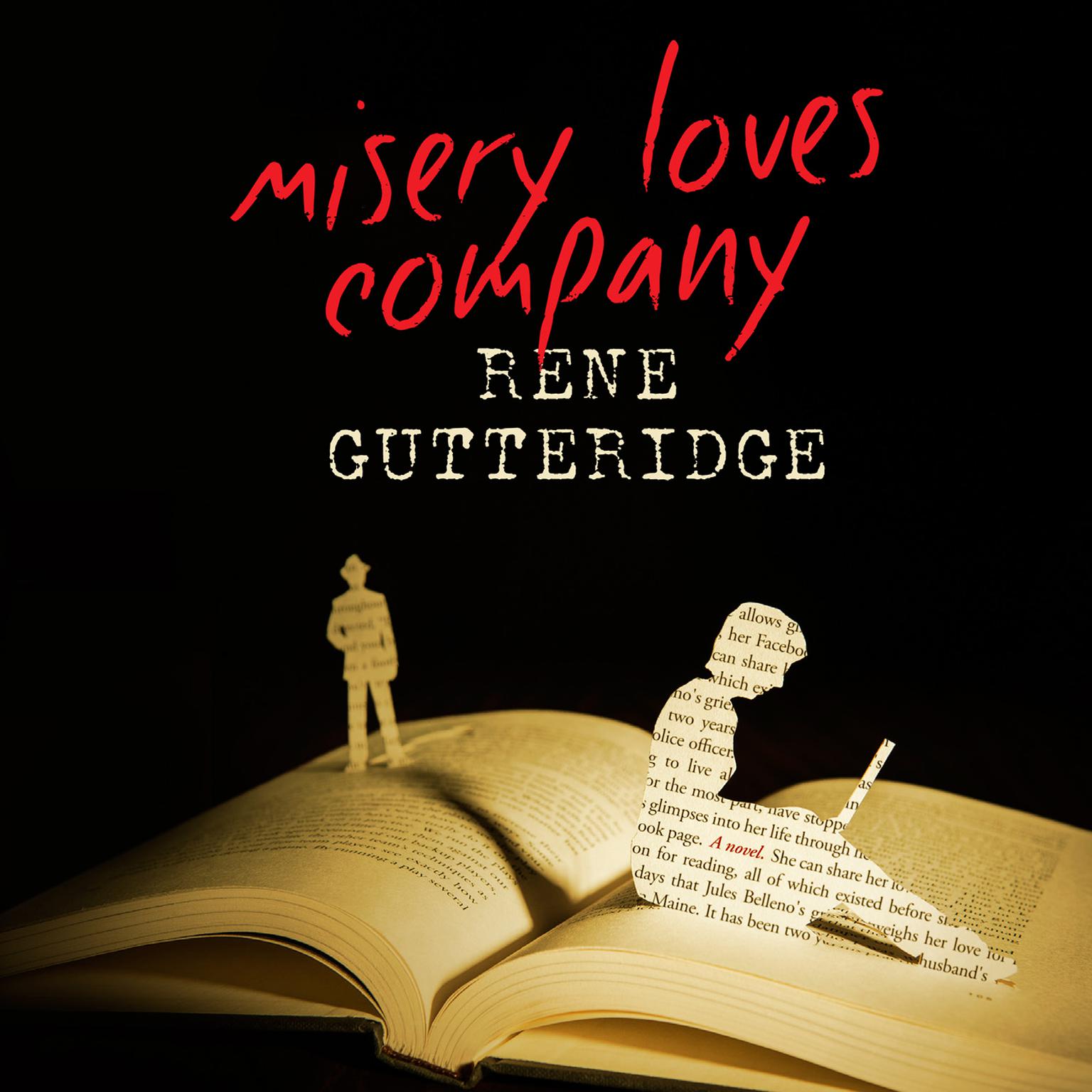 Misery Loves Company Audiobook, by Rene Gutteridge