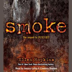 Smoke Audiobook, by Ellen Hopkins