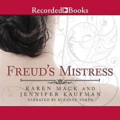 Freud's Mistress Audiobook, by Karen Mack