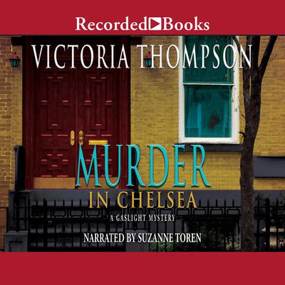 Murder in Chelsea Audiobook, by Victoria Thompson