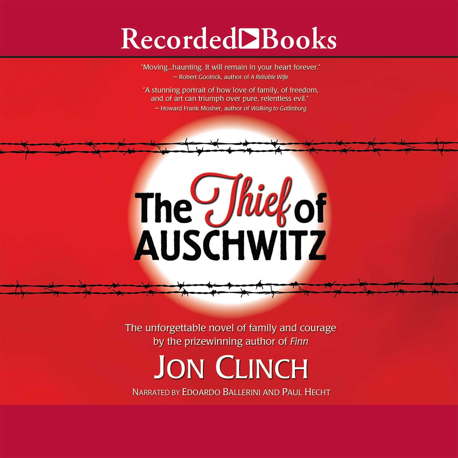 The Thief of Auschwitz Audiobook, by Jon Clinch